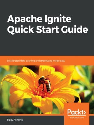 cover image of Apache Ignite Quick Start Guide